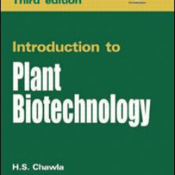 Introduction to Plant Biotechnology (3/e) Introduction to Plant Biotechnology (3/e)