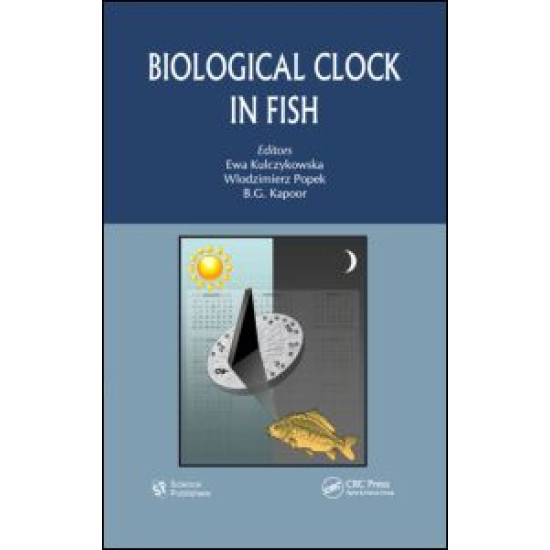 Biological Clock in Fish Biological Clock in Fish