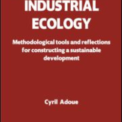 Implementing Industrial Ecology Implementing Industrial Ecology