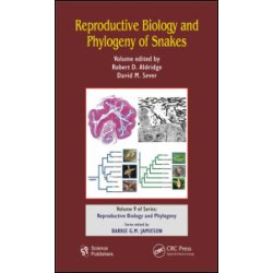 Reproductive Biology and Phylogeny of Snakes Reproductive Biology and Phylogeny of Snakes