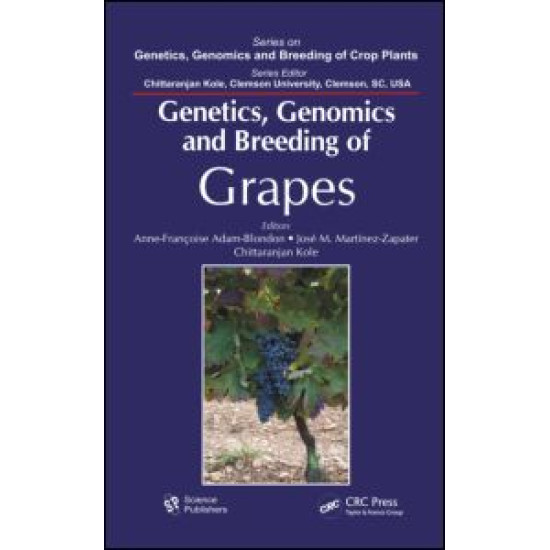 Genetics, Genomics, and Breeding of Grapes Genetics, Genomics, and Breeding of Grapes