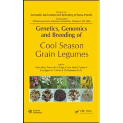 Genetics, Genomics and Breeding of Cool Season Grain Legumes Genetics, Genomics and Breeding of Cool Season Grain Legumes