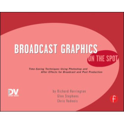 Broadcast Graphics On the Spot Broadcast Graphics On the Spot
