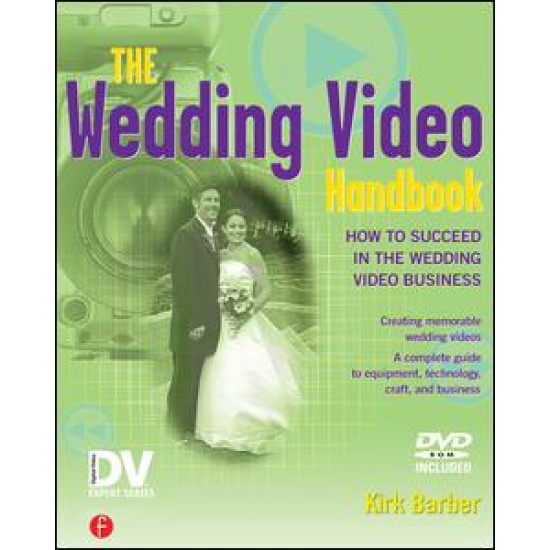 The Wedding Video Handbook