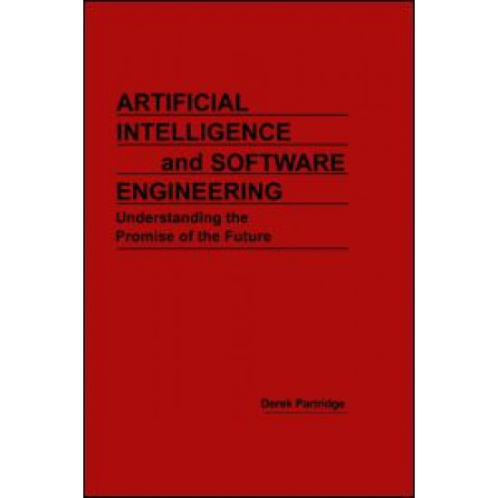 Artificial Intelligence and Software Engineering Artificial Intelligence and Software Engineering