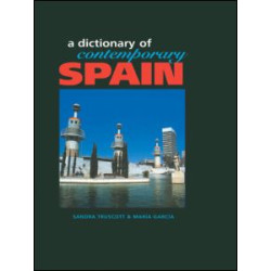 Dictionary of Contemporary Spain Dictionary of Contemporary Spain