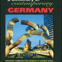 Dictionary of Contemporary Germany Dictionary of Contemporary Germany
