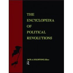 The Encyclopedia of Political Revolutions