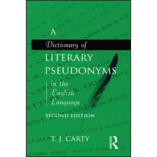 A Dictionary of Literary Pseudonyms in the English Language A Dictionary of Literary Pseudonyms in the English Language