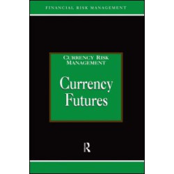 Currency Futures Currency Futures