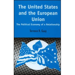 The United States and the European Union The United States and the European Union