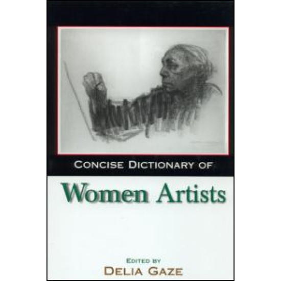 Concise Dictionary of Women Artists