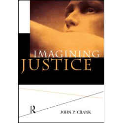 Imagining Justice Imagining Justice