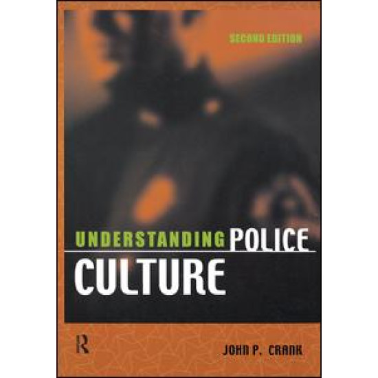Understanding Police Culture