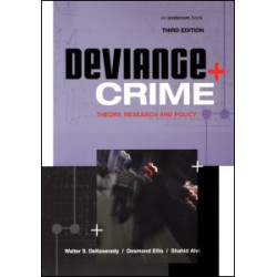 Deviance and Crime Deviance and Crime