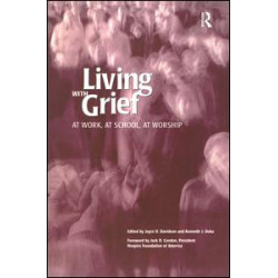 Living With Grief Living With Grief