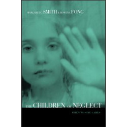 Children of Neglect Children of Neglect