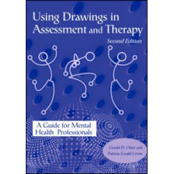 Using Drawings in Assessment and Therapy Using Drawings in Assessment and Therapy