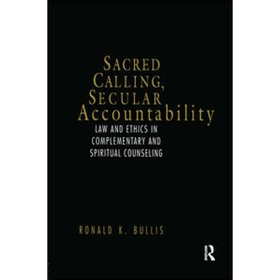 Sacred Calling, Secular Accountability