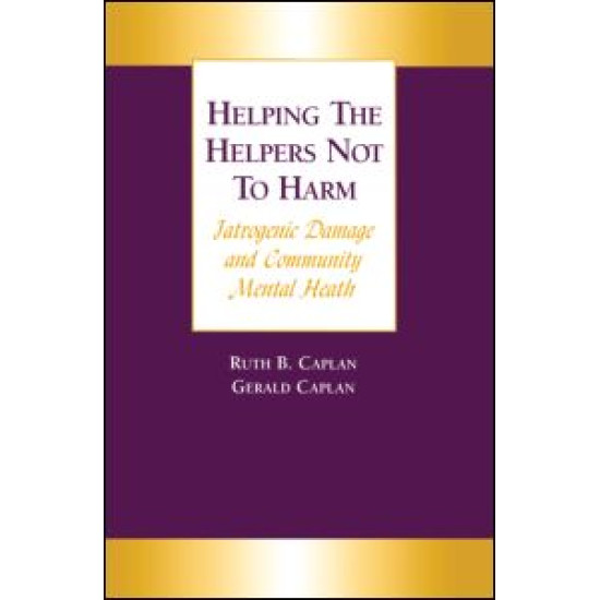 Helping the Helpers Not to Harm