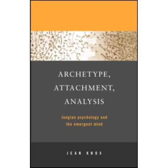 Archetype, Attachment, Analysis Archetype, Attachment, Analysis
