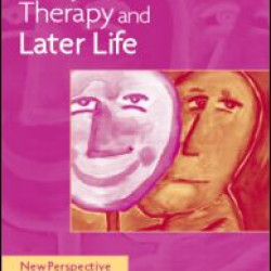 Cognitive Analytic Therapy and Later Life Cognitive Analytic Therapy and Later Life
