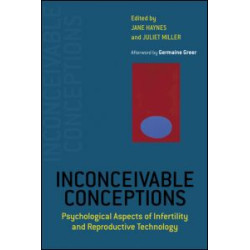 Inconceivable Conceptions Inconceivable Conceptions