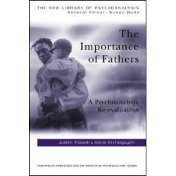 The Importance of Fathers The Importance of Fathers