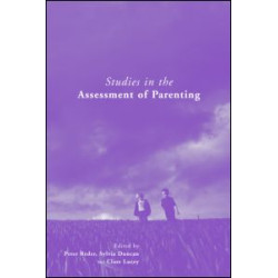 Studies in the Assessment of Parenting Studies in the Assessment of Parenting