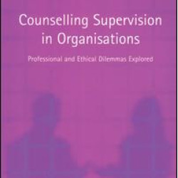 Counselling Supervision in Organisations
