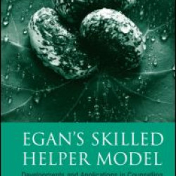 Egan's Skilled Helper Model