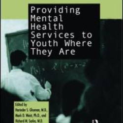 Providing Mental Health Servies to Youth Where They Are Providing Mental Health Servies to Youth Where They Are