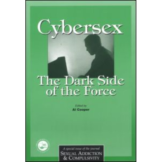 Cybersex: The Dark Side of the Force