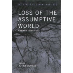 Loss of the Assumptive World
