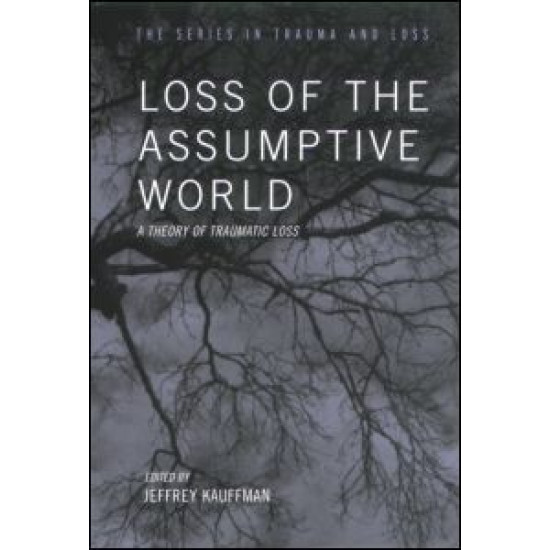 Loss of the Assumptive World