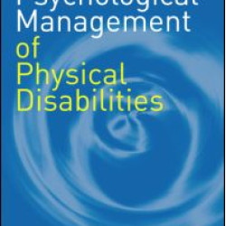 Psychological Management of Physical Disabilities