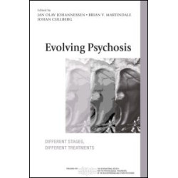 Evolving Psychosis Evolving Psychosis
