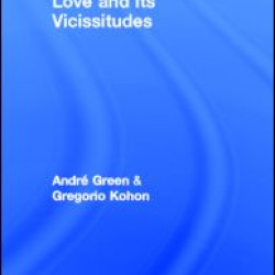 Love and its Vicissitudes Love and its Vicissitudes