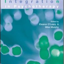 New Approaches to Integration in Psychotherapy New Approaches to Integration in Psychotherapy