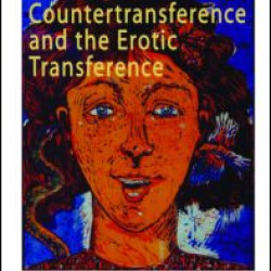 Gender, Countertransference and the Erotic Transference Gender, Countertransference and the Erotic Transference