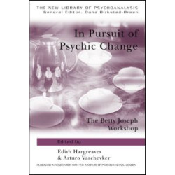 In Pursuit of Psychic Change In Pursuit of Psychic Change