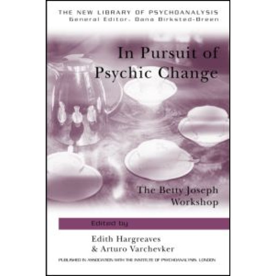 In Pursuit of Psychic Change