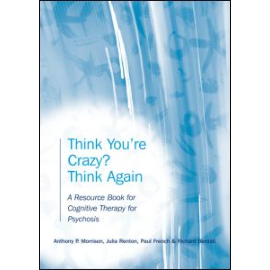 Think You're Crazy? Think Again