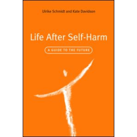 Life After Self-Harm