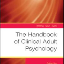 The Handbook of Clinical Adult Psychology The Handbook of Clinical Adult Psychology