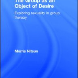 The Group as an Object of Desire The Group as an Object of Desire
