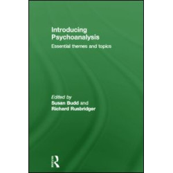 Introducing Psychoanalysis Introducing Psychoanalysis