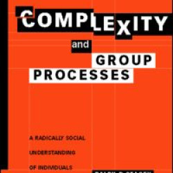 Complexity and Group Processes Complexity and Group Processes
