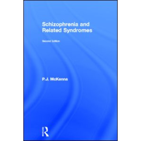 Schizophrenia and Related Syndromes