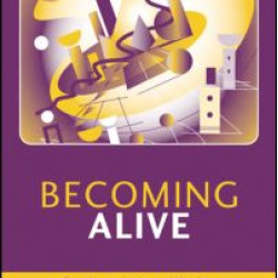 Becoming Alive